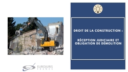 Réception judiciaire et démolition